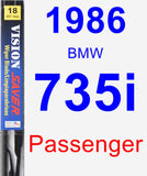 Passenger Wiper Blade for 1986 BMW 735i - Vision Saver