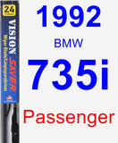 Passenger Wiper Blade for 1992 BMW 735i - Vision Saver