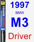 Driver Wiper Blade for 1997 BMW M3 - Vision Saver
