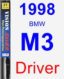 Driver Wiper Blade for 1998 BMW M3 - Vision Saver