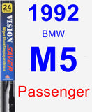 Passenger Wiper Blade for 1992 BMW M5 - Vision Saver