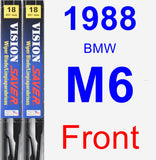 Front Wiper Blade Pack for 1988 BMW M6 - Vision Saver