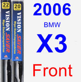 Front Wiper Blade Pack for 2006 BMW X3 - Vision Saver