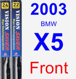Front Wiper Blade Pack for 2003 BMW X5 - Vision Saver