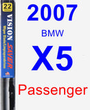 Passenger Wiper Blade for 2007 BMW X5 - Vision Saver