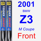 Front Wiper Blade Pack for 2001 BMW Z3 - Vision Saver