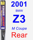 Rear Wiper Blade for 2001 BMW Z3 - Vision Saver