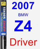 Driver Wiper Blade for 2007 BMW Z4 - Vision Saver