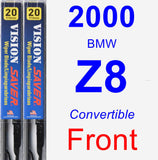 Front Wiper Blade Pack for 2000 BMW Z8 - Vision Saver