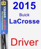 Driver Wiper Blade for 2015 Buick LaCrosse - Vision Saver