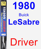 Driver Wiper Blade for 1980 Buick LeSabre - Vision Saver