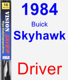 Driver Wiper Blade for 1984 Buick Skyhawk - Vision Saver