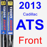 Front Wiper Blade Pack for 2013 Cadillac ATS - Vision Saver