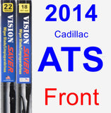 Front Wiper Blade Pack for 2014 Cadillac ATS - Vision Saver