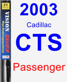 Passenger Wiper Blade for 2003 Cadillac CTS - Vision Saver