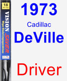 Driver Wiper Blade for 1973 Cadillac DeVille - Vision Saver