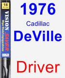 Driver Wiper Blade for 1976 Cadillac DeVille - Vision Saver