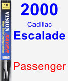 Passenger Wiper Blade for 2000 Cadillac Escalade - Vision Saver