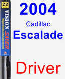 Driver Wiper Blade for 2004 Cadillac Escalade - Vision Saver