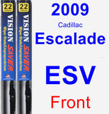 Front Wiper Blade Pack for 2009 Cadillac Escalade ESV - Vision Saver
