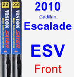 Front Wiper Blade Pack for 2010 Cadillac Escalade ESV - Vision Saver