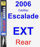 Rear Wiper Blade for 2006 Cadillac Escalade EXT - Vision Saver