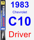 Driver Wiper Blade for 1983 Chevrolet C10 - Vision Saver