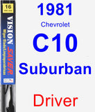 Driver Wiper Blade for 1981 Chevrolet C10 Suburban - Vision Saver