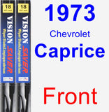 Front Wiper Blade Pack for 1973 Chevrolet Caprice - Vision Saver