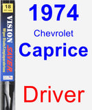 Driver Wiper Blade for 1974 Chevrolet Caprice - Vision Saver