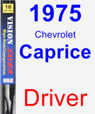 Driver Wiper Blade for 1975 Chevrolet Caprice - Vision Saver