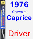 Driver Wiper Blade for 1976 Chevrolet Caprice - Vision Saver
