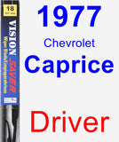 Driver Wiper Blade for 1977 Chevrolet Caprice - Vision Saver
