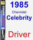 Driver Wiper Blade for 1985 Chevrolet Celebrity - Vision Saver