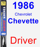Driver Wiper Blade for 1986 Chevrolet Chevette - Vision Saver