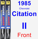 Front Wiper Blade Pack for 1985 Chevrolet Citation II - Vision Saver
