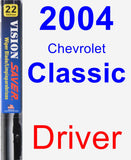 Driver Wiper Blade for 2004 Chevrolet Classic - Vision Saver