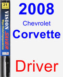 Driver Wiper Blade for 2008 Chevrolet Corvette - Vision Saver