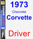 Driver Wiper Blade for 1973 Chevrolet Corvette - Vision Saver