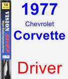 Driver Wiper Blade for 1977 Chevrolet Corvette - Vision Saver