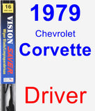 Driver Wiper Blade for 1979 Chevrolet Corvette - Vision Saver
