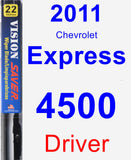 Driver Wiper Blade for 2011 Chevrolet Express 4500 - Vision Saver