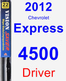 Driver Wiper Blade for 2012 Chevrolet Express 4500 - Vision Saver