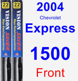 Front Wiper Blade Pack for 2004 Chevrolet Express 1500 - Vision Saver