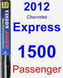 Passenger Wiper Blade for 2012 Chevrolet Express 1500 - Vision Saver