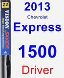 Driver Wiper Blade for 2013 Chevrolet Express 1500 - Vision Saver