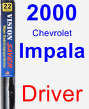 Driver Wiper Blade for 2000 Chevrolet Impala - Vision Saver