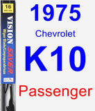 Passenger Wiper Blade for 1975 Chevrolet K10 - Vision Saver