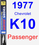 Passenger Wiper Blade for 1977 Chevrolet K10 - Vision Saver