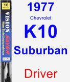 Driver Wiper Blade for 1977 Chevrolet K10 Suburban - Vision Saver